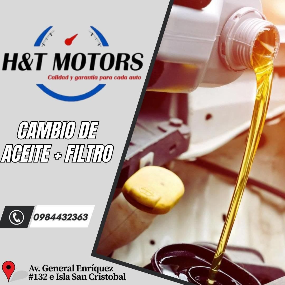 Pieza de H&T MOTORS de cambio de aceite y filtro, con aceite vertiendose sobre el motor y el telefono 0984432363