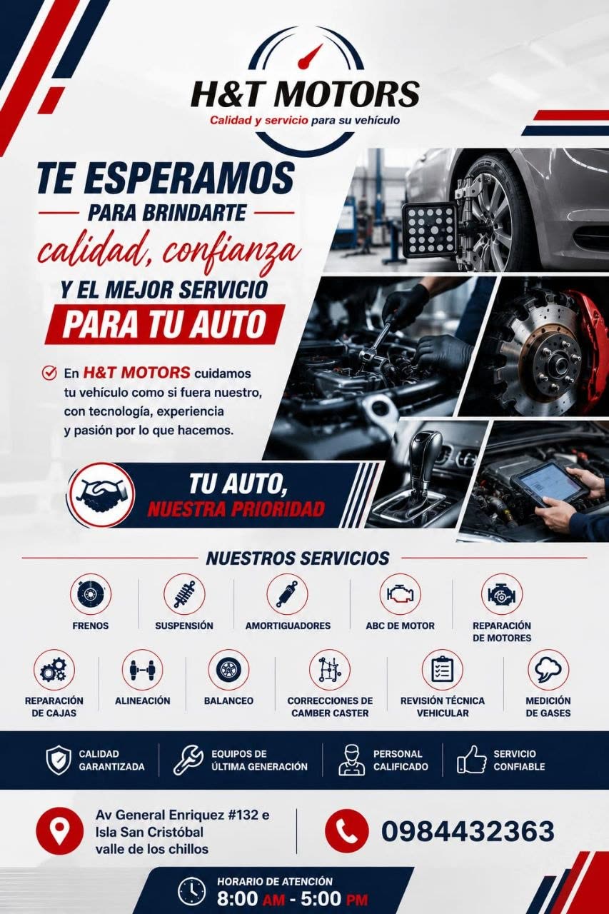 Pieza de H&T MOTORS: «Te esperamos para brindarte calidad, confianza y el mejor servicio para tu auto», con los once servicios del taller, la direccion y el telefono